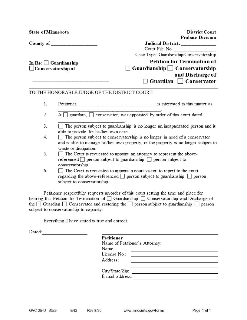 Petition For Termination Of Guardianship Conservatorship And Discharge Of Guardian Conservator {GAC-25-U} | Pdf Fpdf Doc Docx | Minnesota