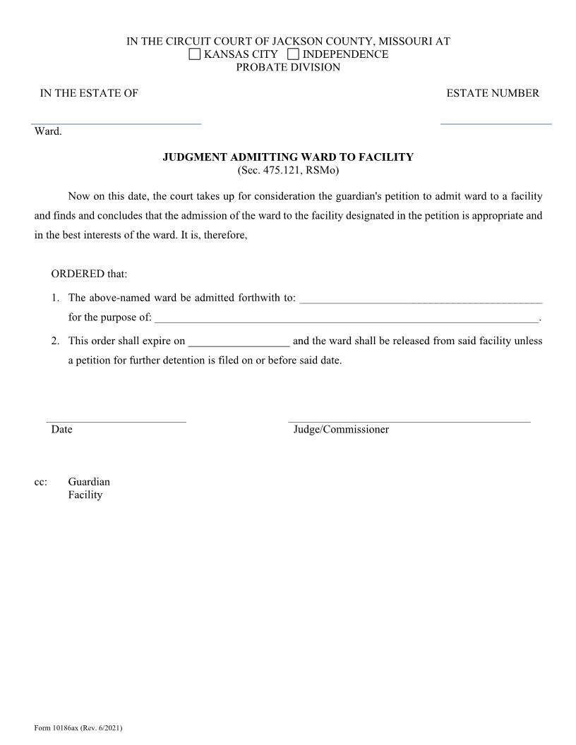 Judgment Admitting Ward To Facility {10186ax} | Pdf Fpdf Doc Docx | Missouri