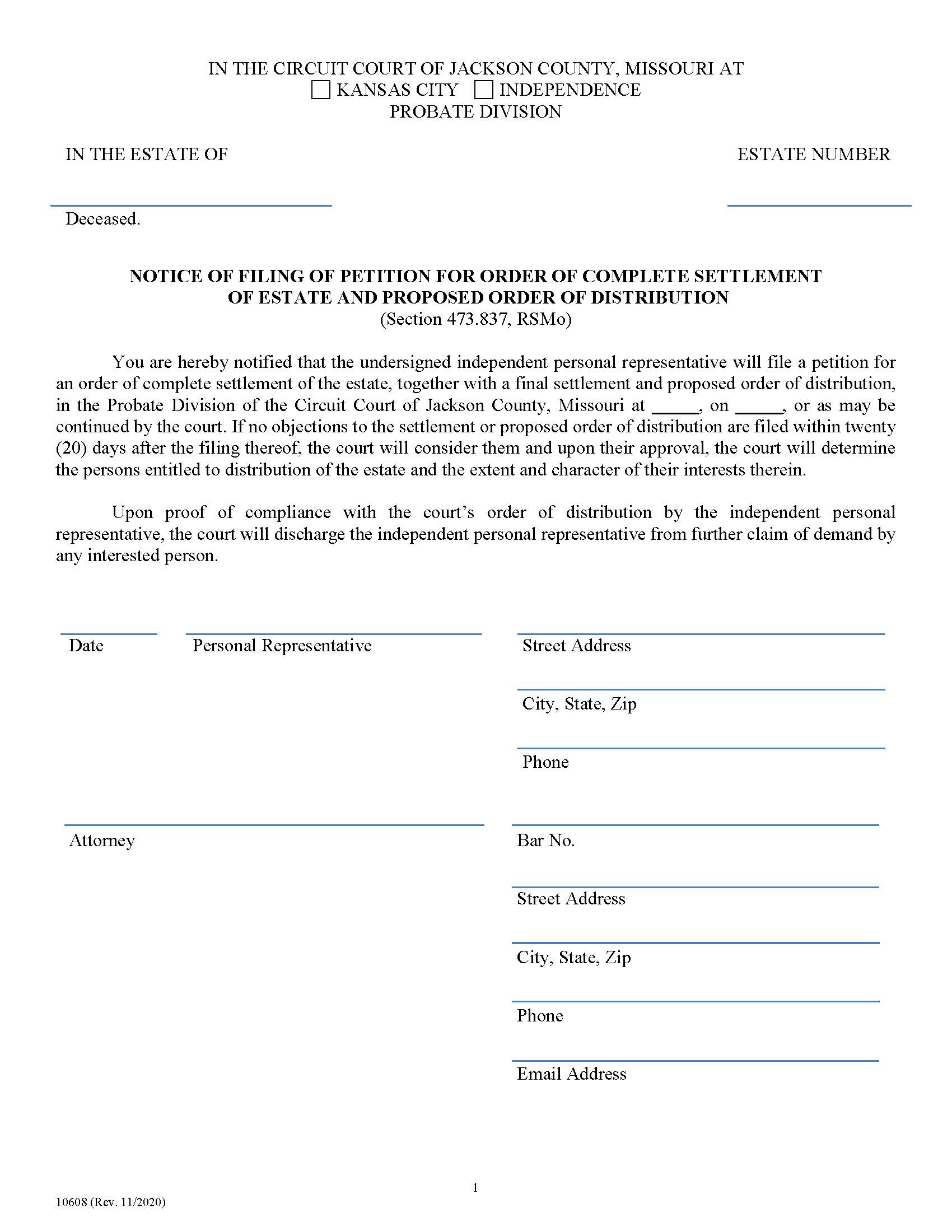 Notice Of Filing Of Petition For Order Of Complete Settlement Of Estate {10608} | Pdf Fpdf Doc Docx | Missouri