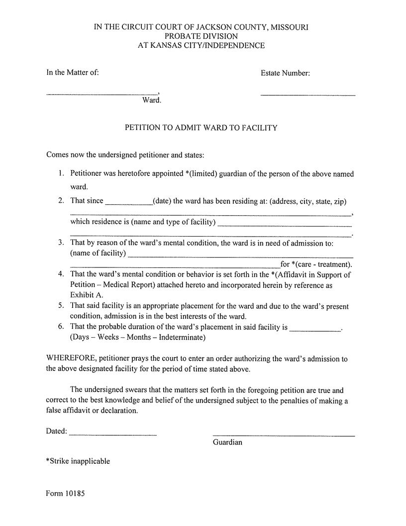 Petition To Admit Ward To Facility {10185} | Pdf Fpdf Doc Docx | Missouri