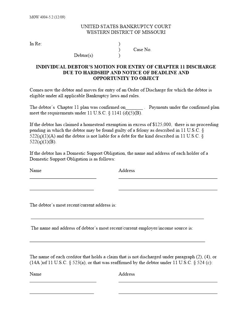 Individual Debtors Motion For Entry Of Chapter 11 Discharge Due To Hardship {MOW 4004-5.2} | Pdf Fpdf Doc Docx | Missouri