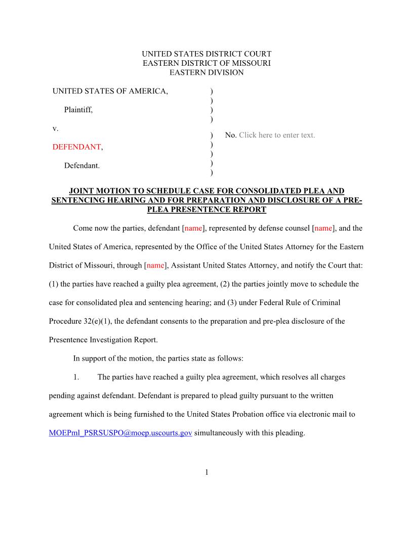 Joint Motion To Schedule For Consolidated Plea {MOED-0066} | Pdf Fpdf Docx | Missouri