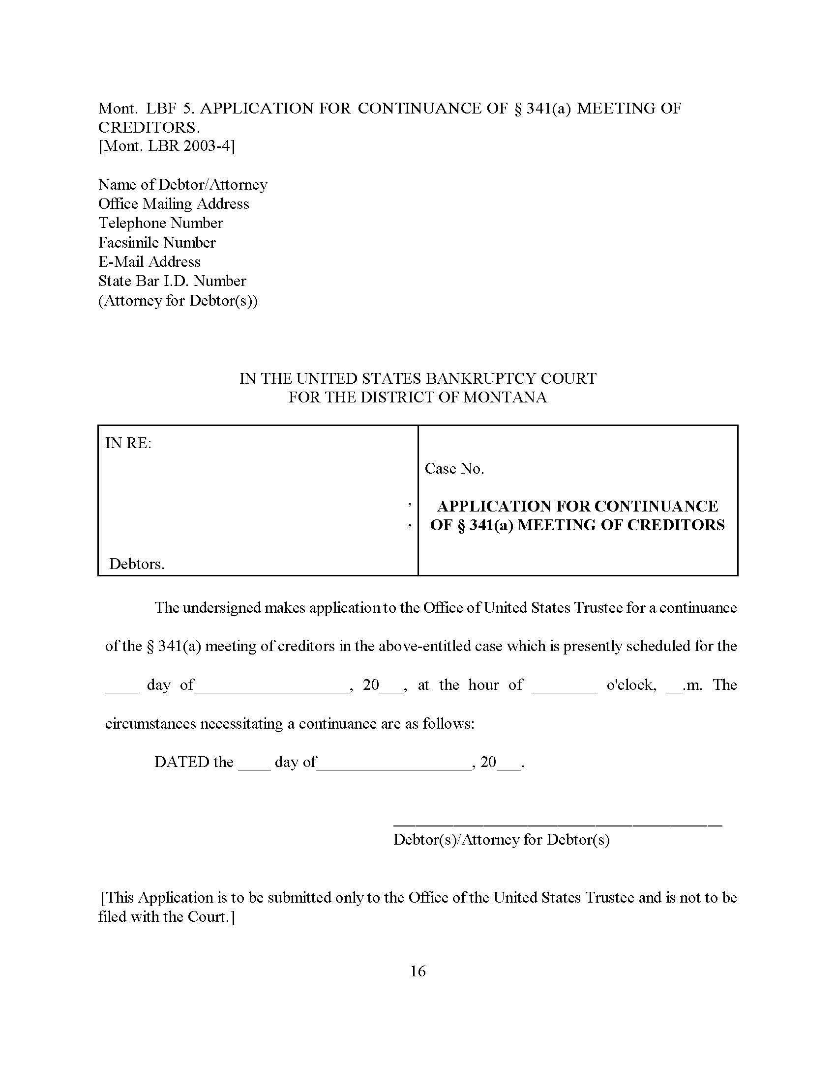 Application For Continuance Of Section 341(a) Meeting Of Creditors {LBF-5} | Pdf Fpdf Docx | Montana