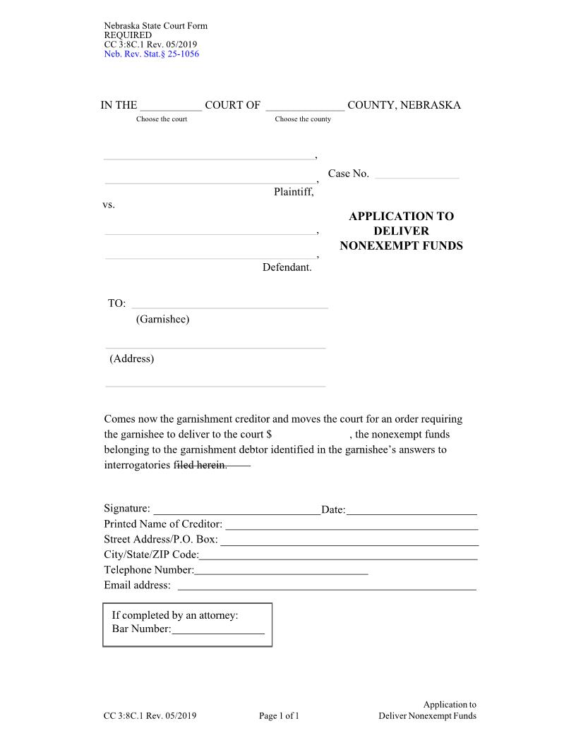 Application To Deliver Nonexempt Funds {CC-3-8C-1} | Pdf Fpdf Docx | Nebraska