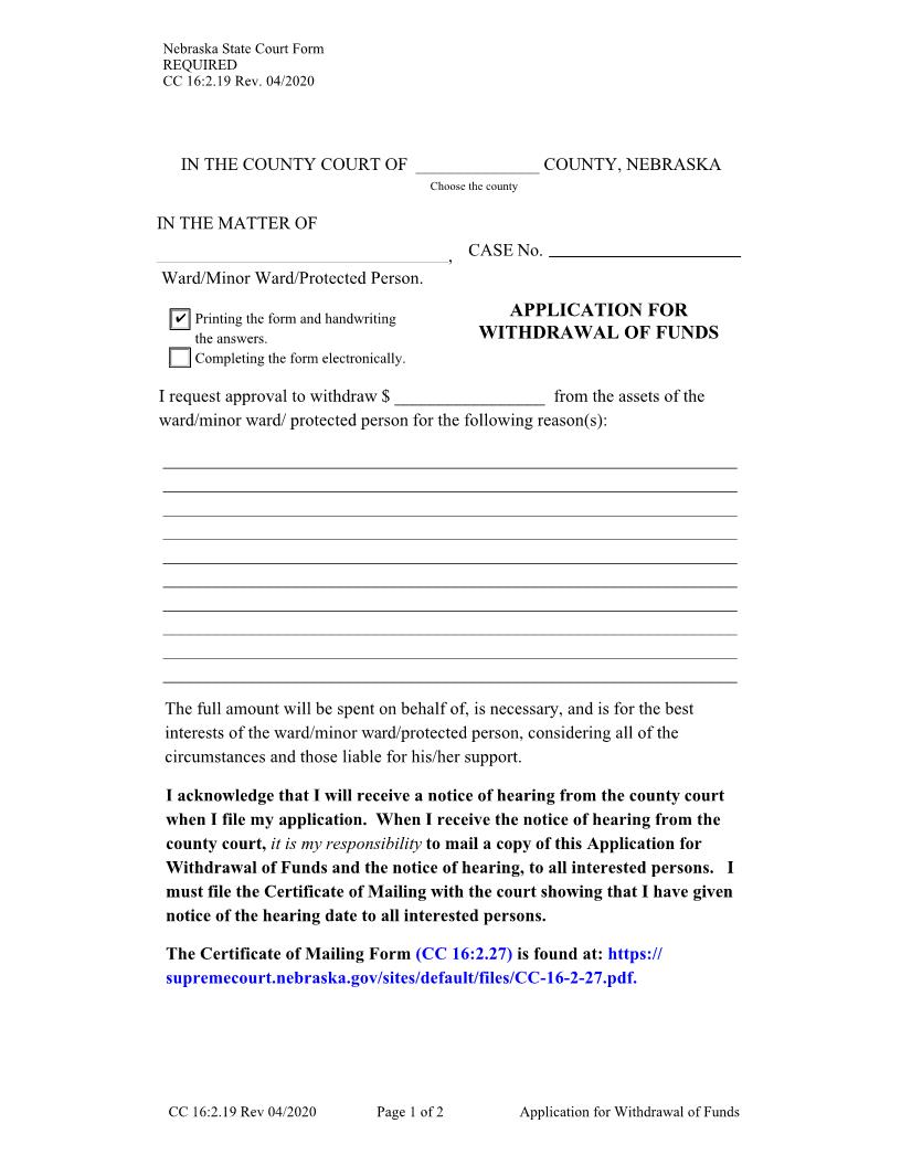 Application For Withdrawal Of Funds {CC-16-2-19} | Pdf Fpdf Docx | Nebraska