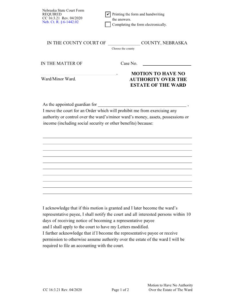 Motion To Have No Authority Over The Estate Of The Ward {CC-16-3-21} | Pdf Fpdf Docx | Nebraska