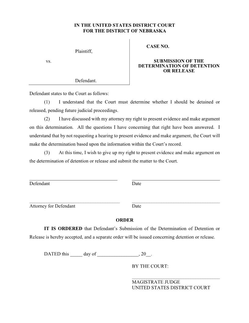 Submission Of The Determination Of Detention Or Release | Pdf Fpdf Docx | Nebraska