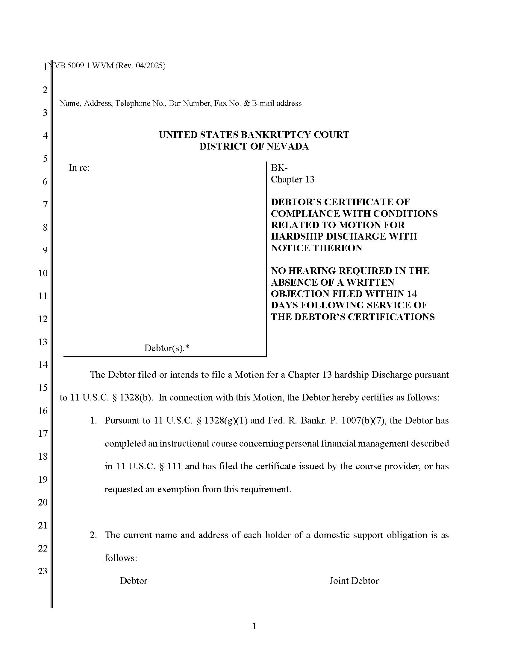 Debtors Certificate Of Compliance Related To Motion For Hardship Discharge (VanMeter) | Pdf Fpdf Docx | Nevada