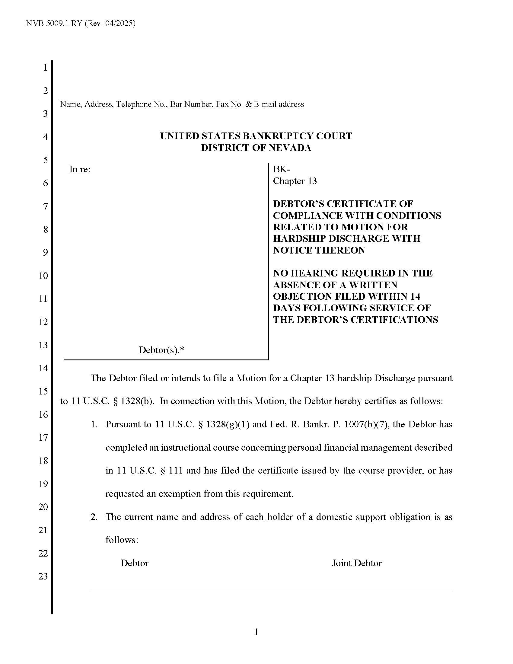 Debtors Certificate Of Compliance Related To Motion For Hardship Discharge (Yarnall) | Pdf Fpdf Docx | Nevada