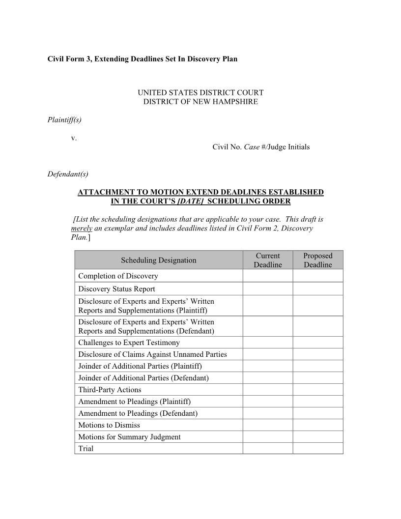 Attachment-Motion To Extend Deadlines In Scheduling Order{3} | Pdf Fpdf Docx | New Hampshire