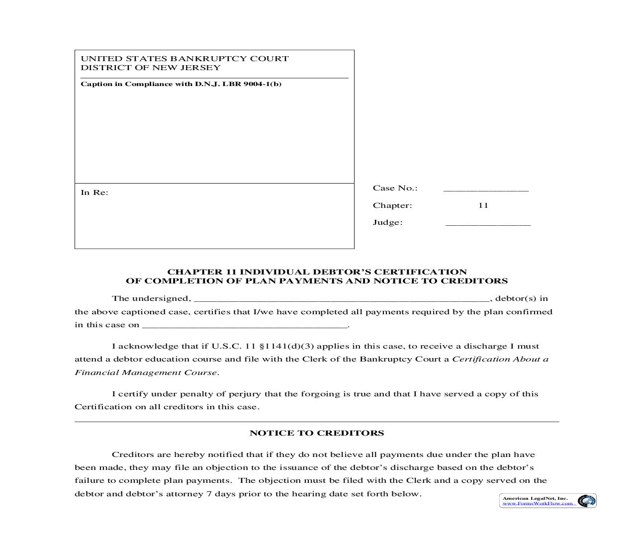 Chapter 11 Individual Debtors Certification Of Completion Of Plan Payments And Notice To Creditors | Pdf Fpdf Doc Docx | New Jersey