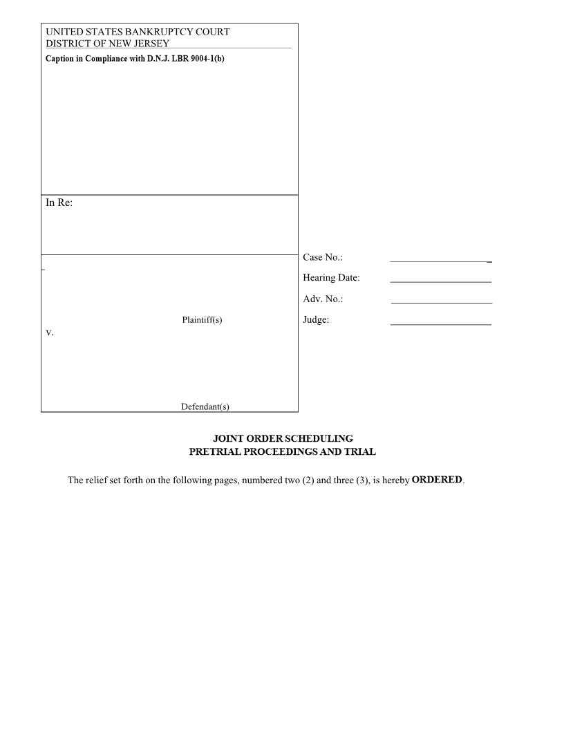 Joint Order Scheduling Pretrial Proceedings And Trial {NJB JO} | Pdf Fpdf Doc Docx | New Jersey