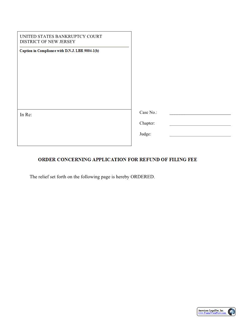 Order Concerning Application For Refund Of Filing Fee {NJB OCARFF} | Pdf Fpdf Docx | New Jersey
