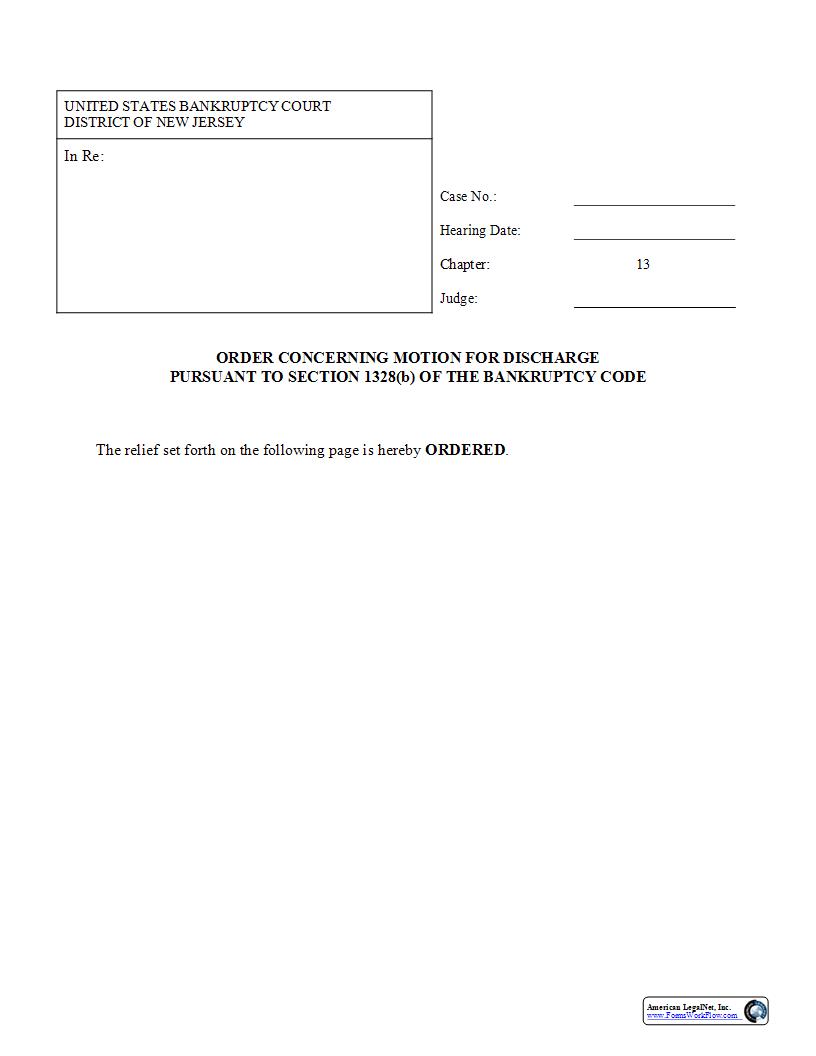 Order Concerning Motion for Discharge Chapter 13 {NJB OCMDCh13} | Pdf Fpdf Docx | New Jersey