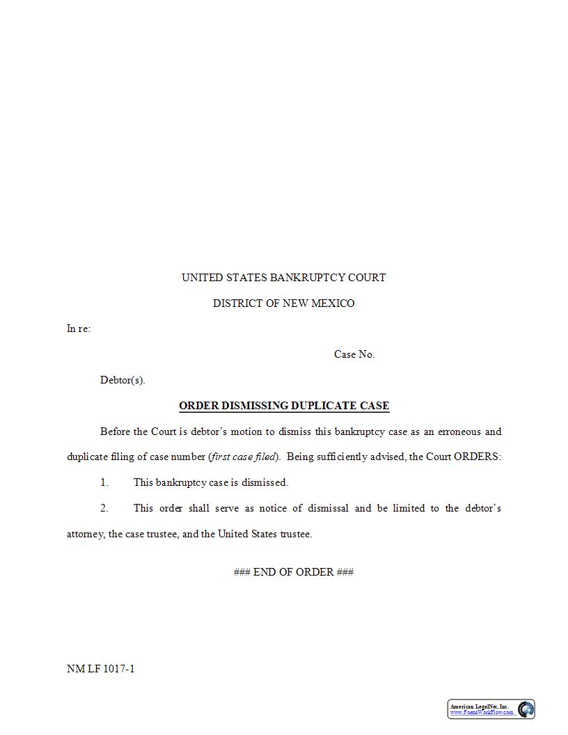 Order Dismissing Duplicate Case {NM LF 1017-1} | Pdf Fpdf Docx | New Mexico