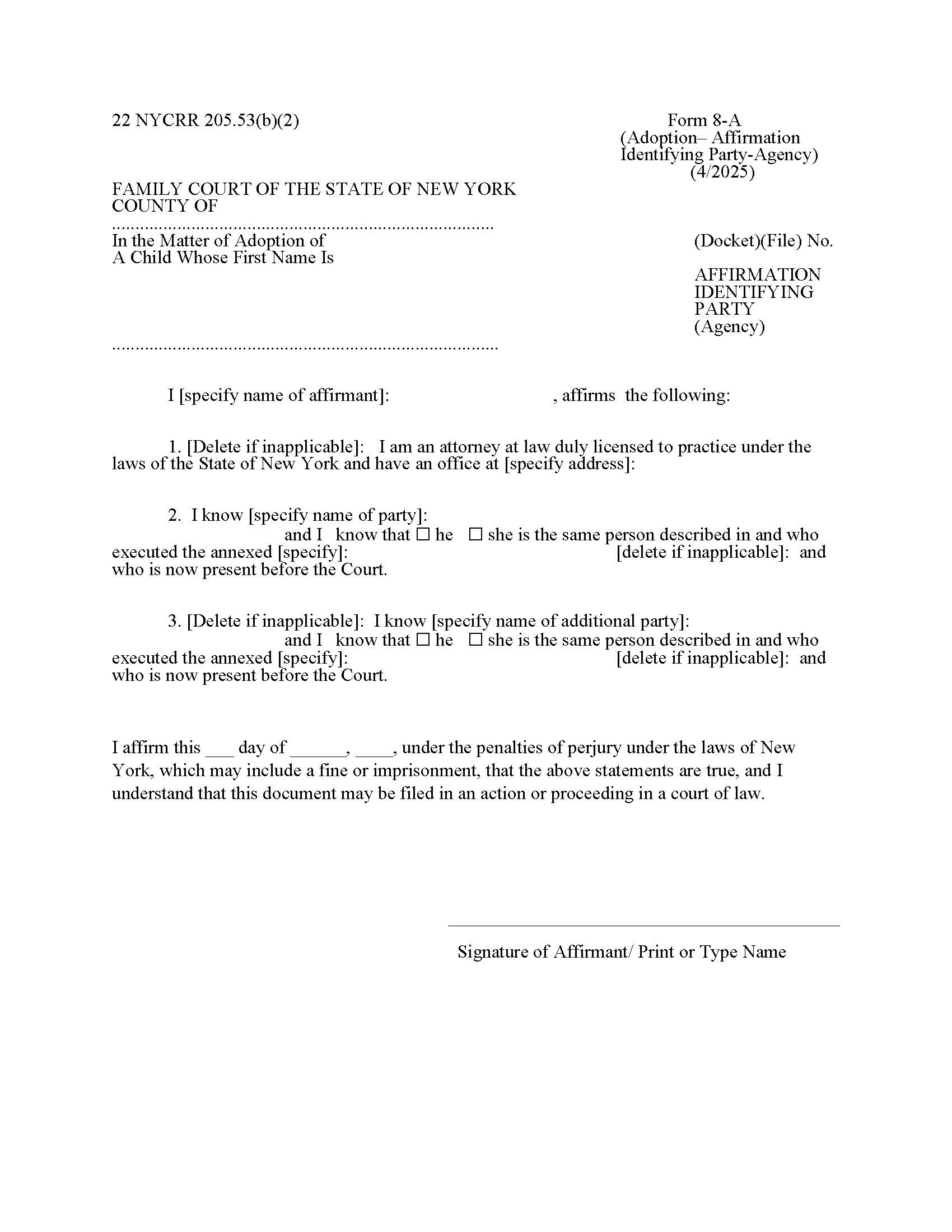 Affirmation Identifying Party (Agency) {8-A} | Pdf Fpdf Doc Docx | New York