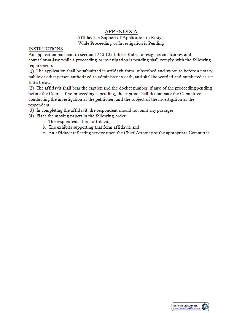 Affidavit In Support Of Application To Resign (Before Or During Proceeding) {Appendix A} | Pdf Fpdf Docx | New York