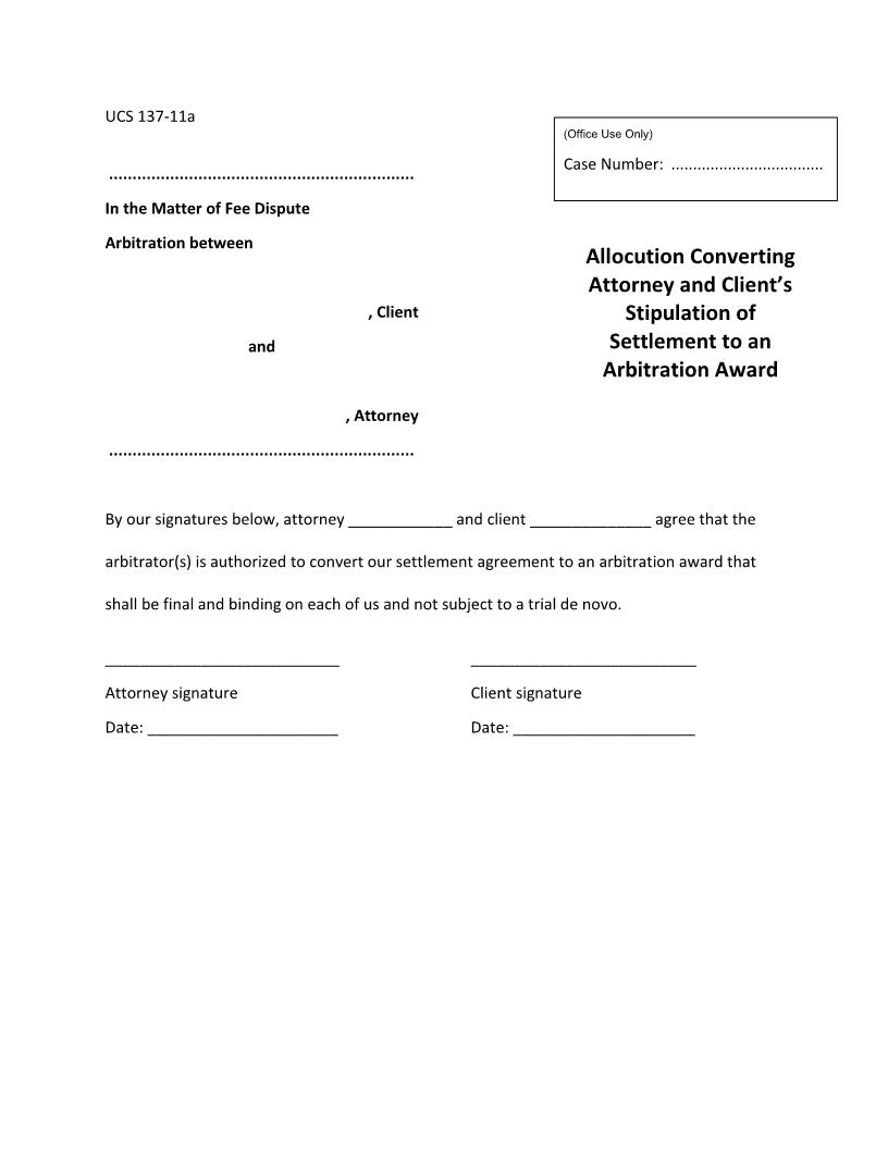 Allocution Converting Attorney And Clients Stipulation Of Settlement To Award {UCS 137-11a} | Pdf Fpdf Docx | New York