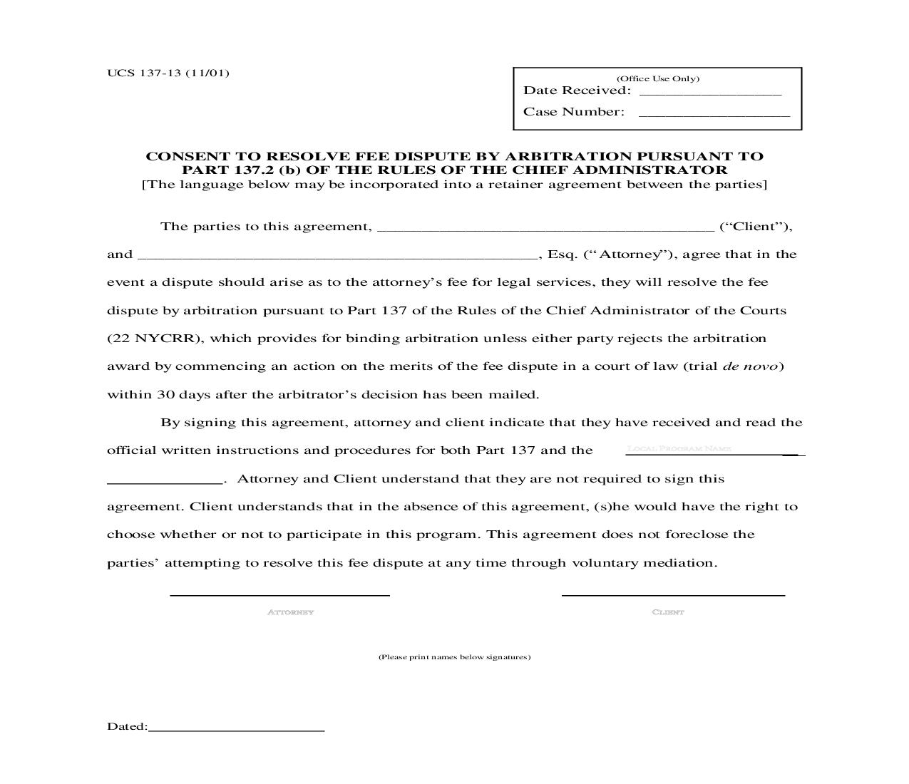 Consent To Resolve Fee Dispute By Arbitration {UCS 137-13} | Pdf Fpdf Doc Docx | New York