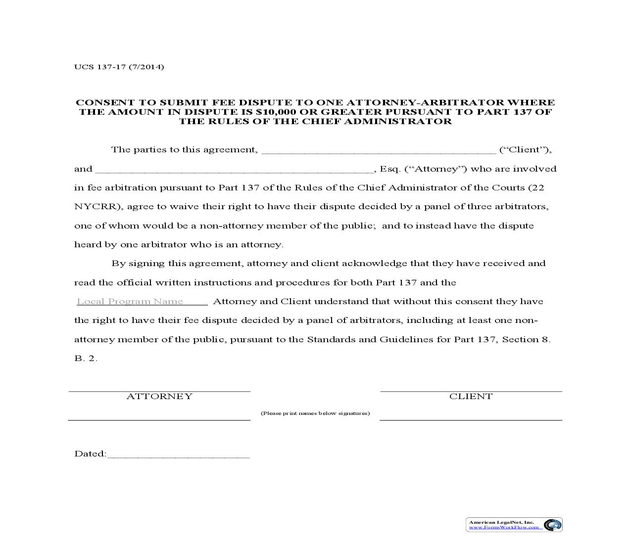 Consent To Submit Fee Dispute To One Attorney-Arbitrator Where Amount Is 10k Or Greater {UCS 137-17} | Pdf Fpdf Doc Docx | New York