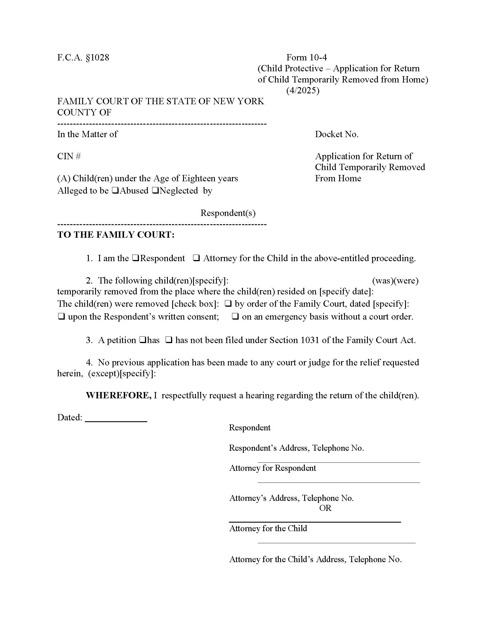 Application For Return Of Child Temporarily Removed From Home {10-4} | Pdf Fpdf Doc Docx | New York