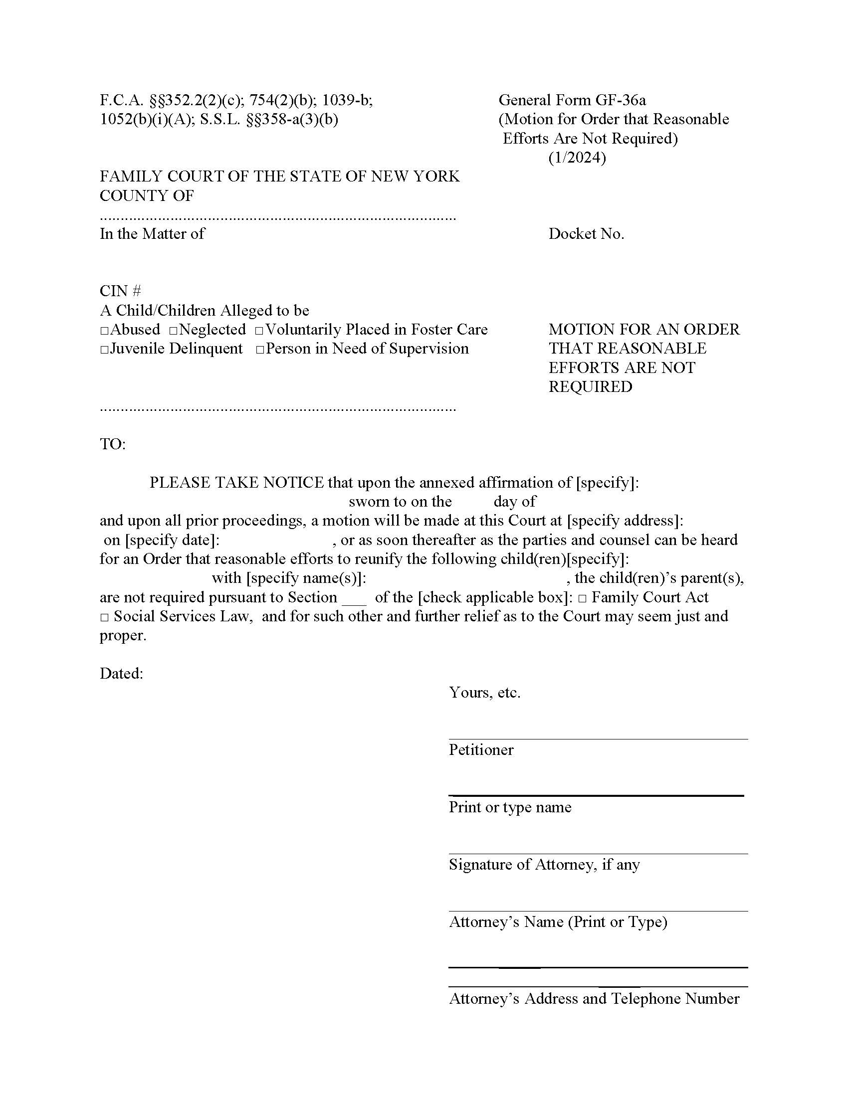 Motion For An Order That Reasonable Efforts Are Not Required {GF-36a} | Pdf Fpdf Doc Docx | New York