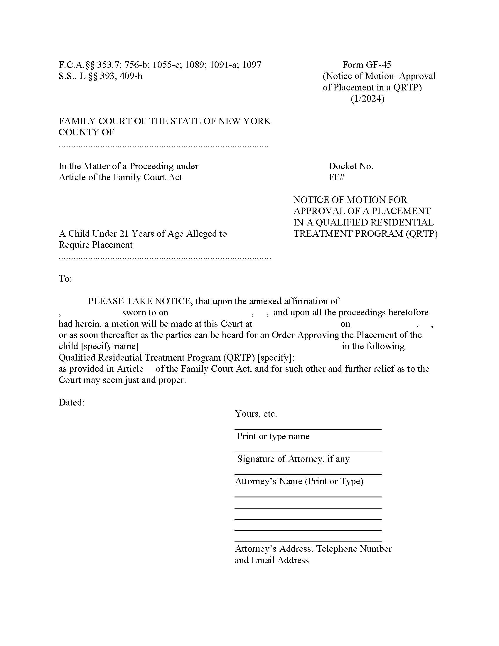 Notice Of Motion–Approval Of Placement In A QRTP {GF-45} | Pdf Fpdf Docx | New York