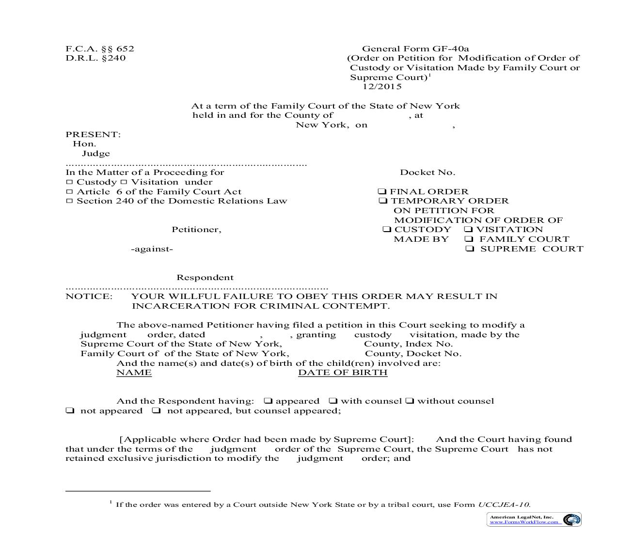 Order On Petition For Modification Of Order Of Custody Or Visitation Made By Family Or Supreme Court {GF-40a} | Pdf Fpdf Doc Docx | New York