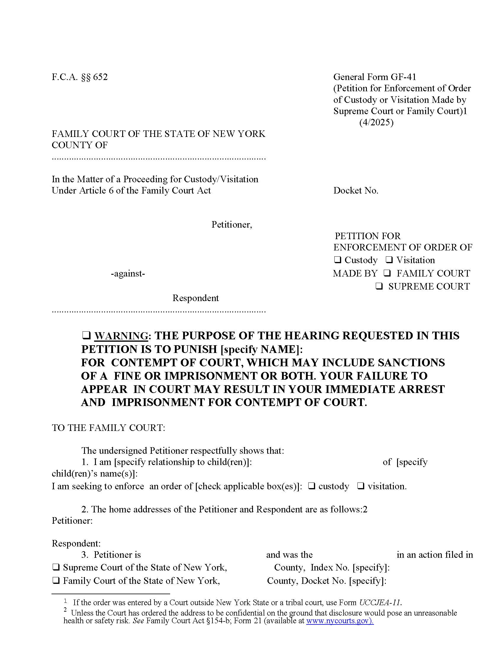 Petition For Enforcement Of Order Of Custody Or Visitation Made By Supreme Or Family Court {GF-41} | Pdf Fpdf Doc Docx | New York