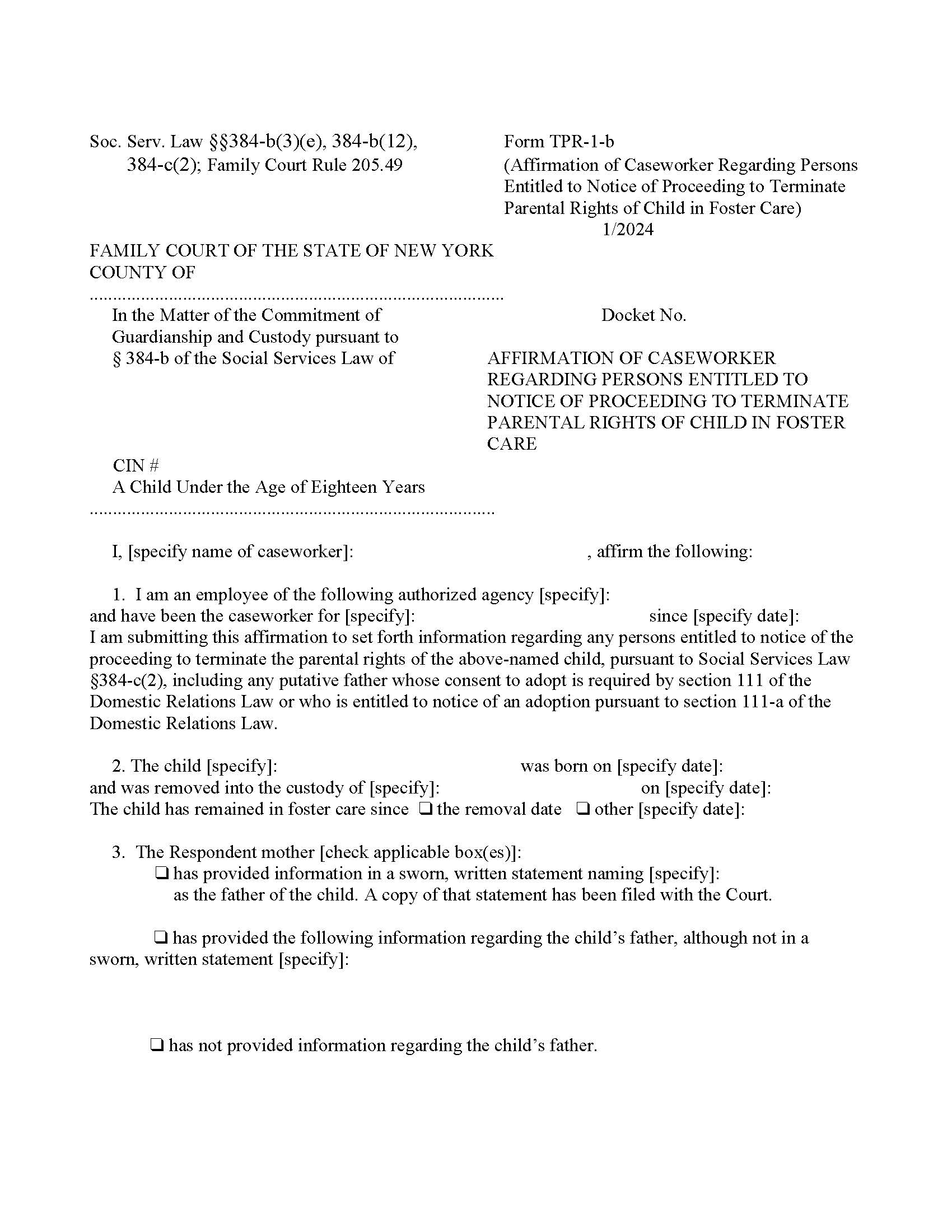 Affirmation Of Caseworker Notice To Terminate Parental Rights Child In Foster Care {TPR-1-b} | Pdf Fpdf Doc Docx | New York
