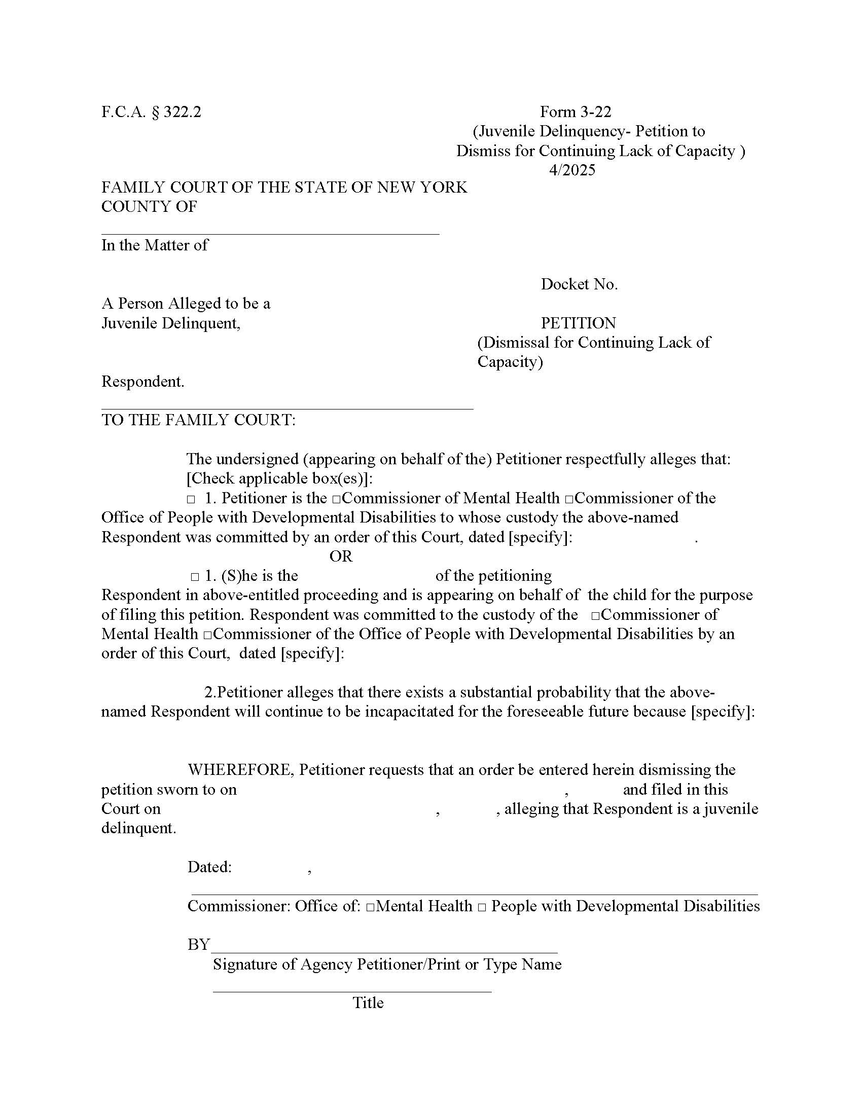 Petition Dismissal For Continuing Lack Of Capacity {3-22} | Pdf Fpdf Docx | New York