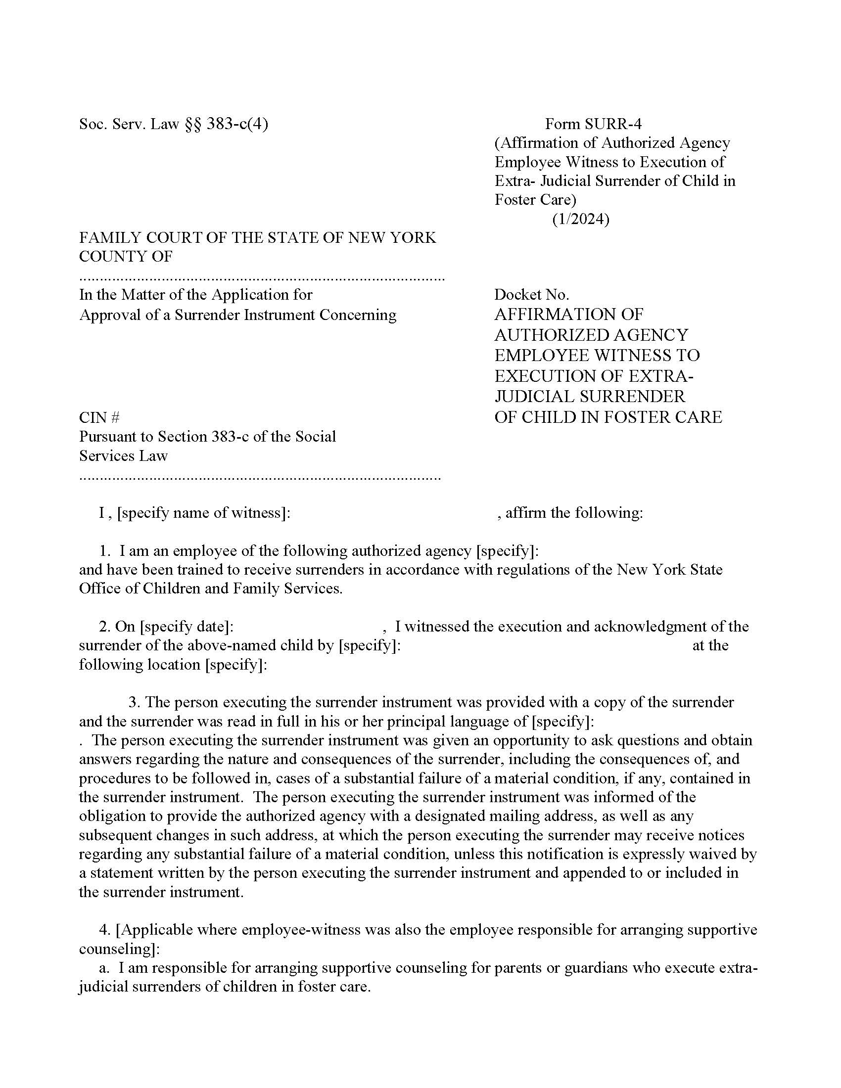 Affirmation Of Agency Employee Witness To Extra Judicial Surrender Child In Foster Care {SURR-4} | Pdf Fpdf Doc Docx | New York
