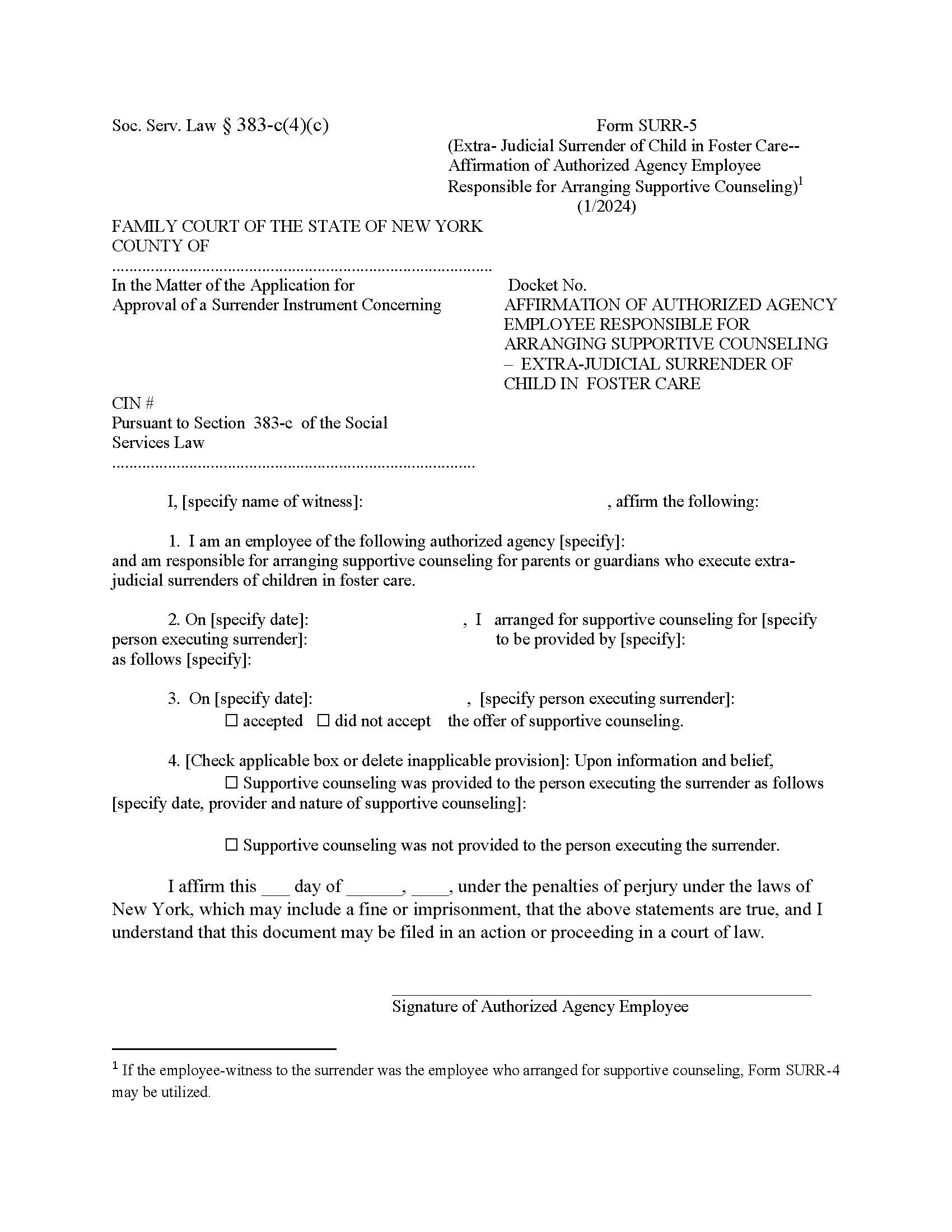 Affirmation Of Authorized Agency Employee Arranging Supportive Counseling - Extra Judicial Surrender {SURR-5} | Pdf Fpdf Doc Docx | New York