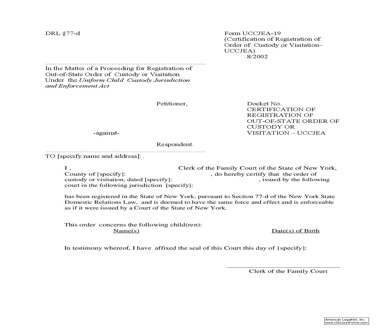 Certification Of Registration Of Order Of Custody Or Visitation {UCCJEA-19} | Pdf Fpdf Doc Docx | New York