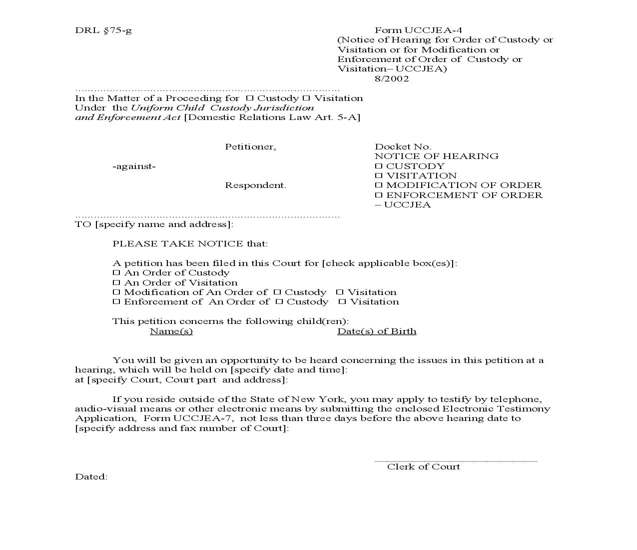 Notice of Hearing For Custody Visitation Modification Of Order Or Enforcement Of Order {UCCJEA-4} | Pdf Fpdf Doc Docx | New York