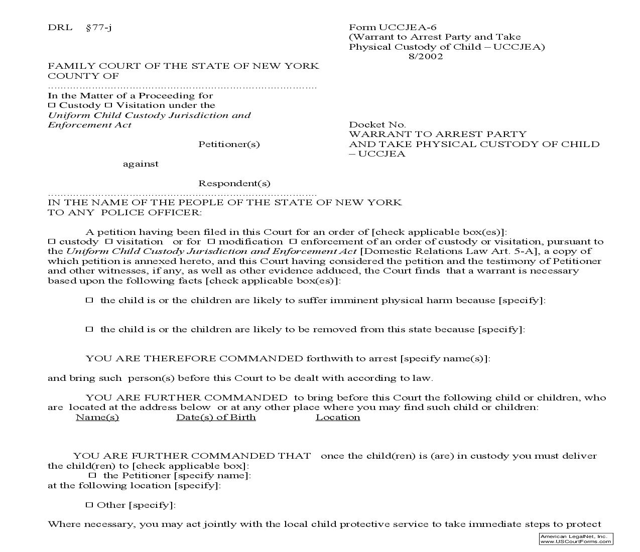 Warrant To Arrest Party And Take Physical Custody Of Child {UCCJEA-6} | Pdf Fpdf Doc Docx | New York