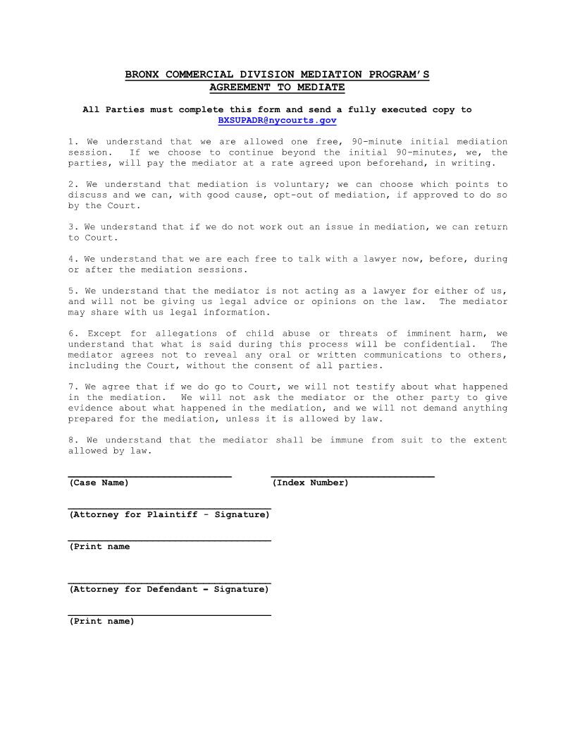 Bronx Commercial Division Mediation Programs Agreement To Mediate {BRO-CD AtM} | Pdf Fpdf Docx | New York