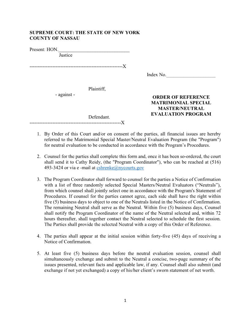 Order Of Reference Matrimonial Special Master-Neutral Evaluation Program {Nas ORSMNE} | Pdf Fpdf Docx | New York