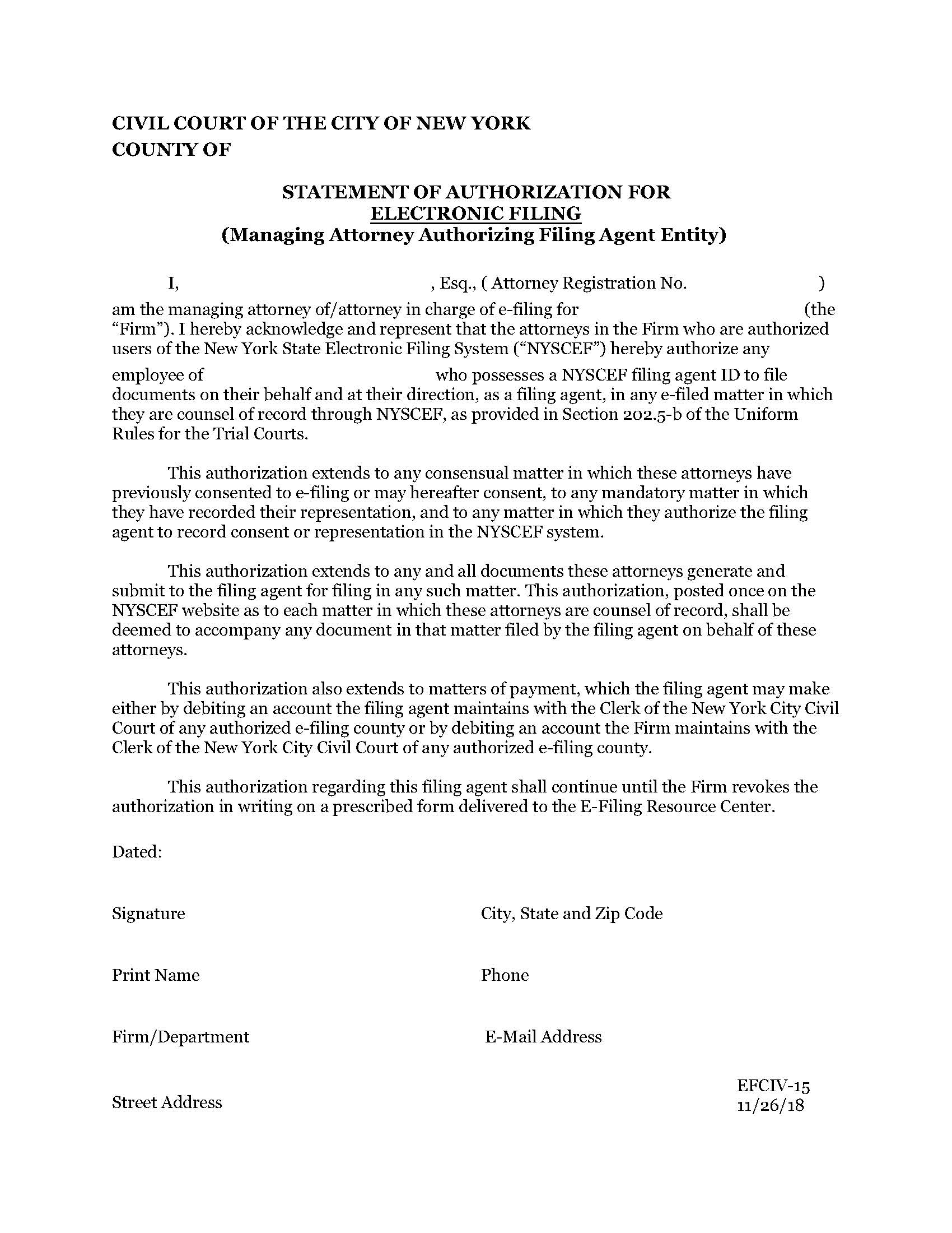 Statement Of Authorization For Electronic Filing (Managing Atty Agent Entity) {EFCIV-15} | Pdf Fpdf Docx | New York