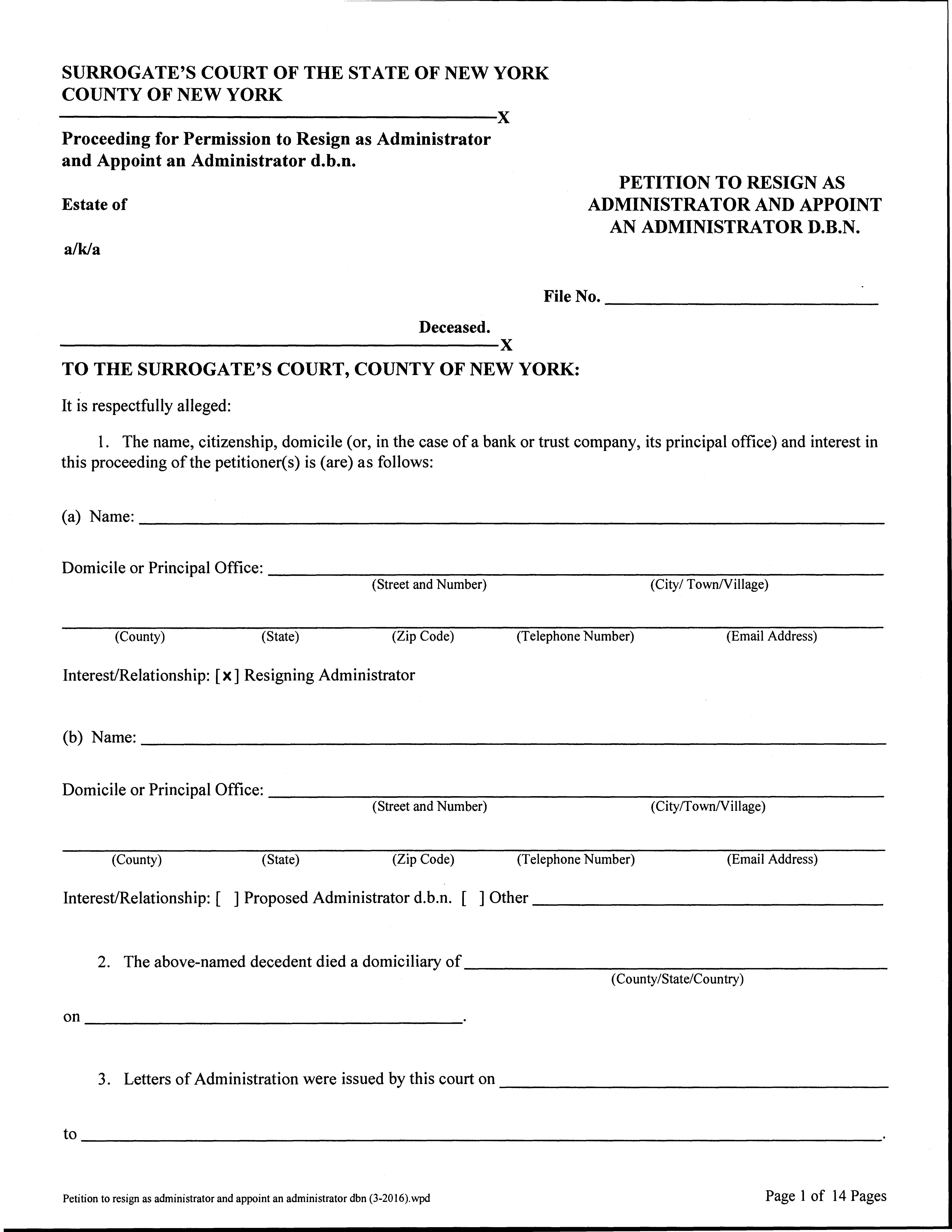 Petition To Resign And Appoint Administrator DBN (Surrogates Court - County Of NY) | Pdf Fpdf Docx | New York