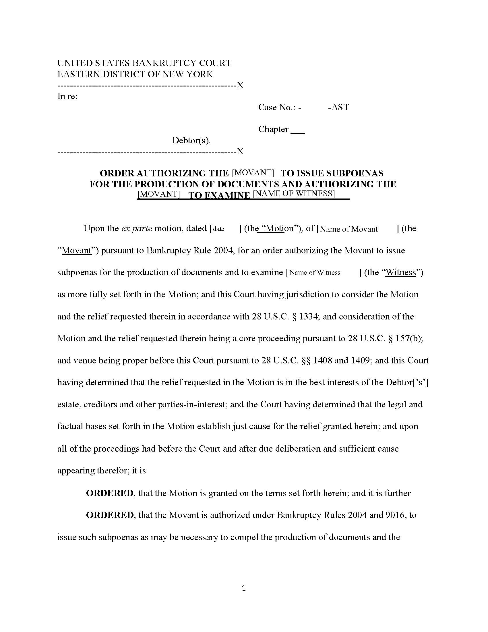 Order Authorizing Subpoenas For Documents Examine Witness (Chief Judge Trust) {NYEB OASDEW-AST} | Pdf Fpdf Docx | New York