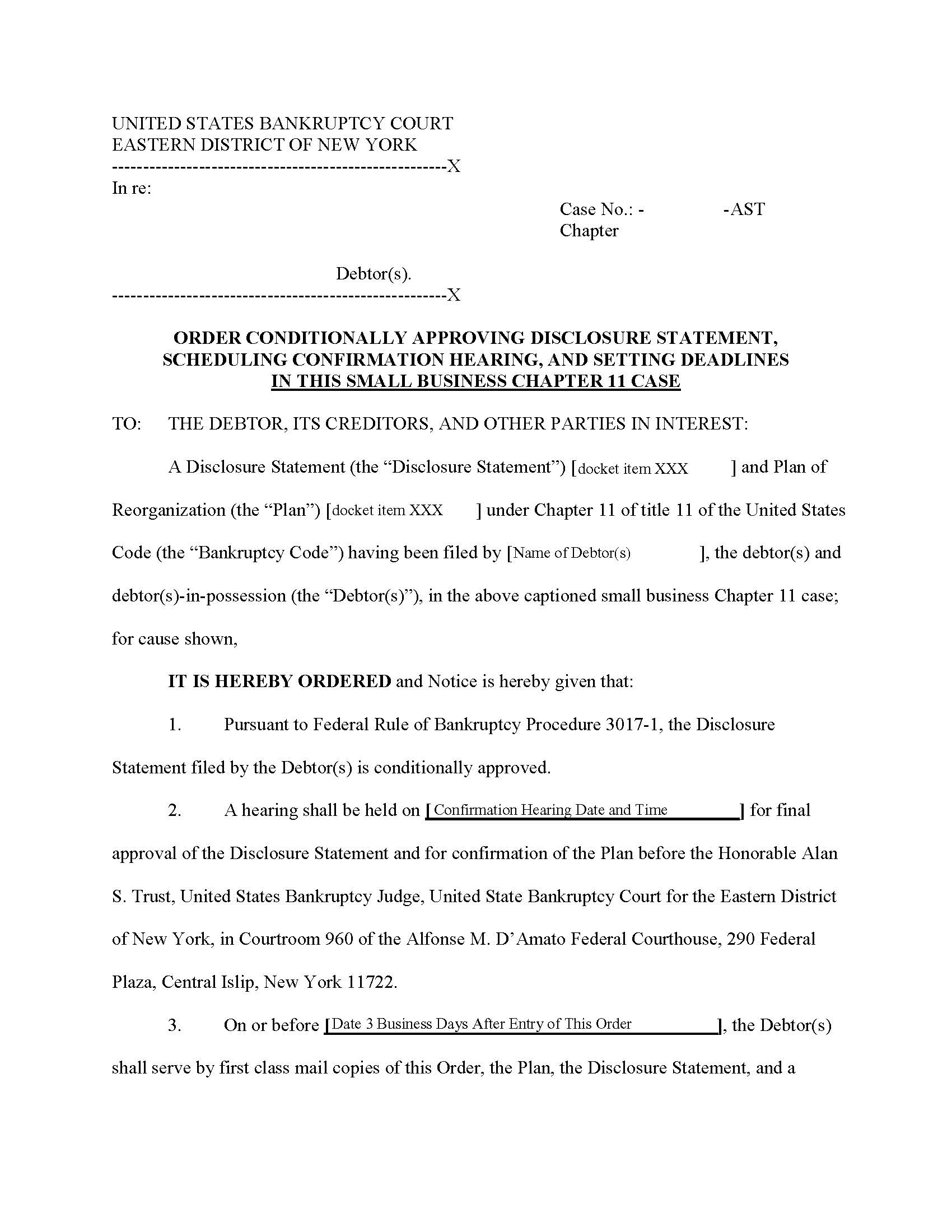 Order Conditionally Approving Disclosure Confirmation Deadlines (Small Business) (Chief Judge Trust) {NYEB OCADCD-AST} | Pdf Fpdf Docx | New York