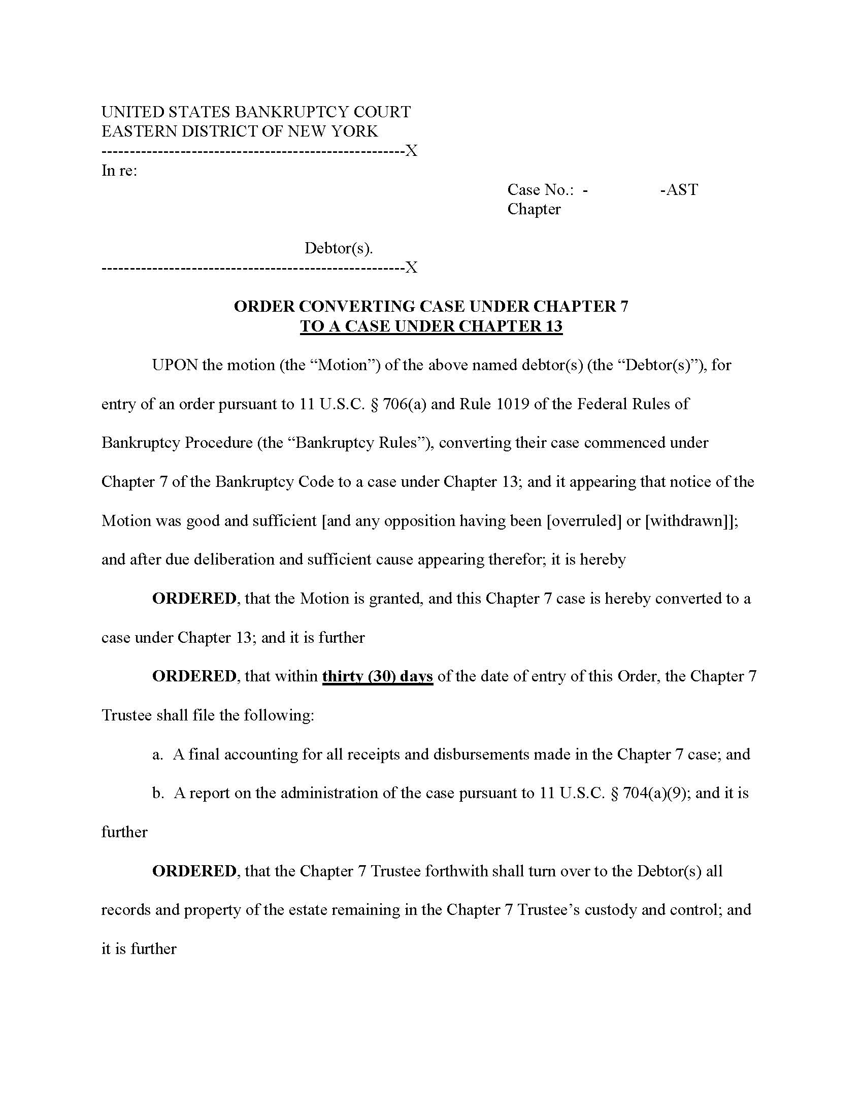 Order Converting Case Under Chapter 7 To Under Chapter 13 (Chief Judge Trust) {NYEB OCCh7Ch13-AST} | Pdf Fpdf Docx | New York