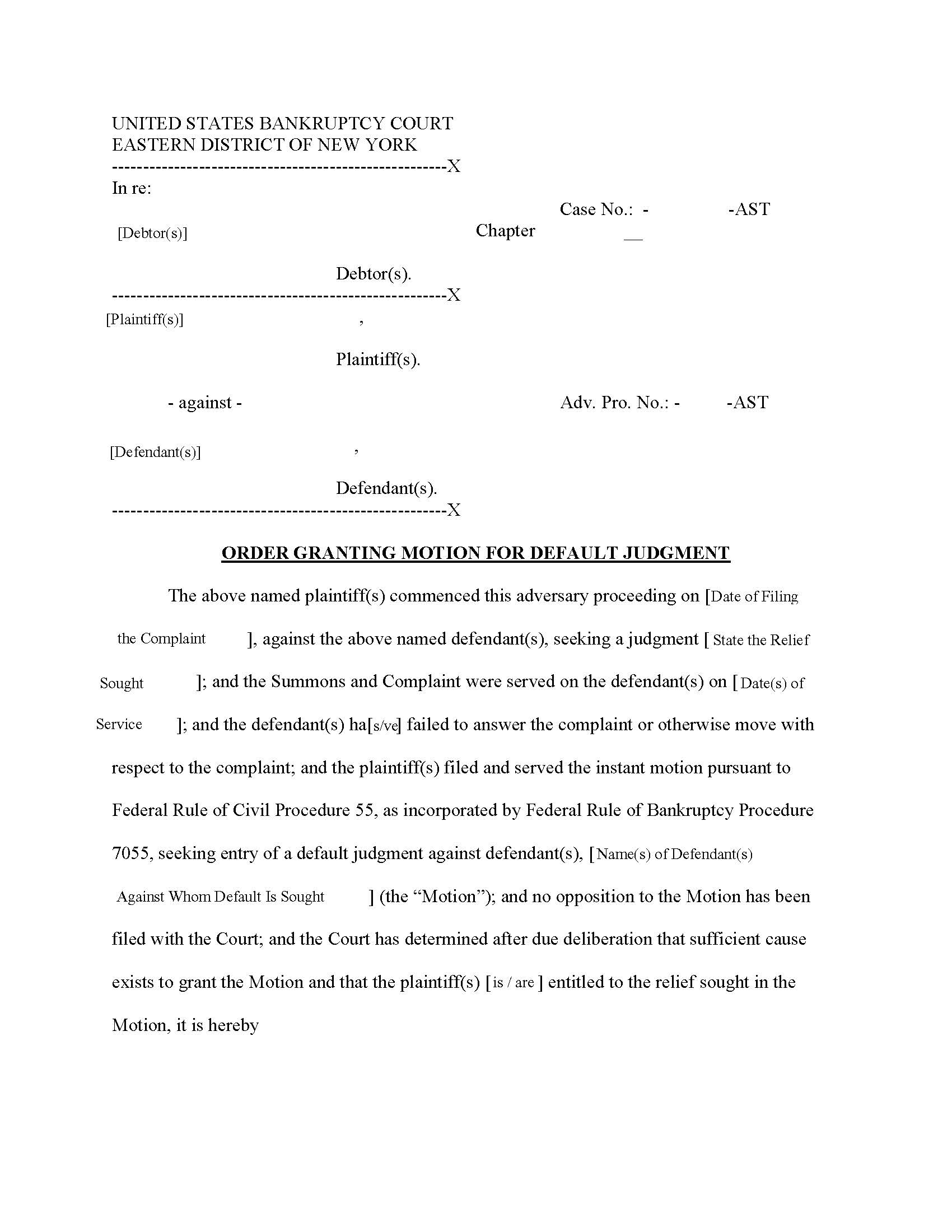 Order Granting Motion For Default Judgment (Adversary Proceeding) (Chief Judge Trust) {OGMDJ-A-AST} | Pdf Fpdf Docx | New York