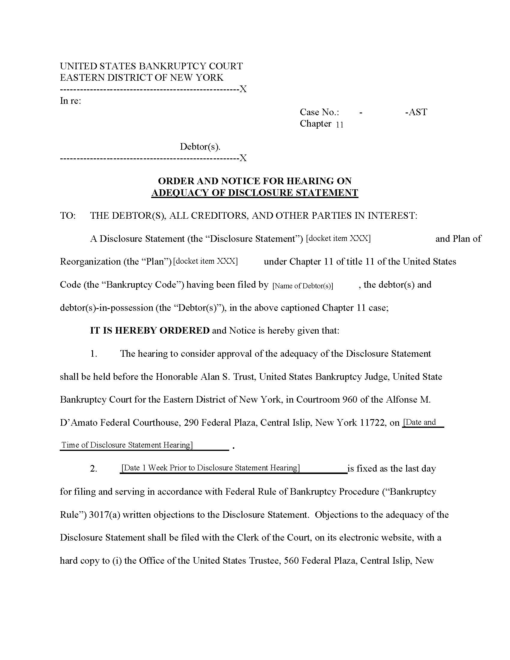 Order Notice Hearing Adequacy Of Disclosure Statement (Ch. 11) (Chief Judge Trust) {NYEB ONHADS-AST} | Pdf Fpdf Docx | New York