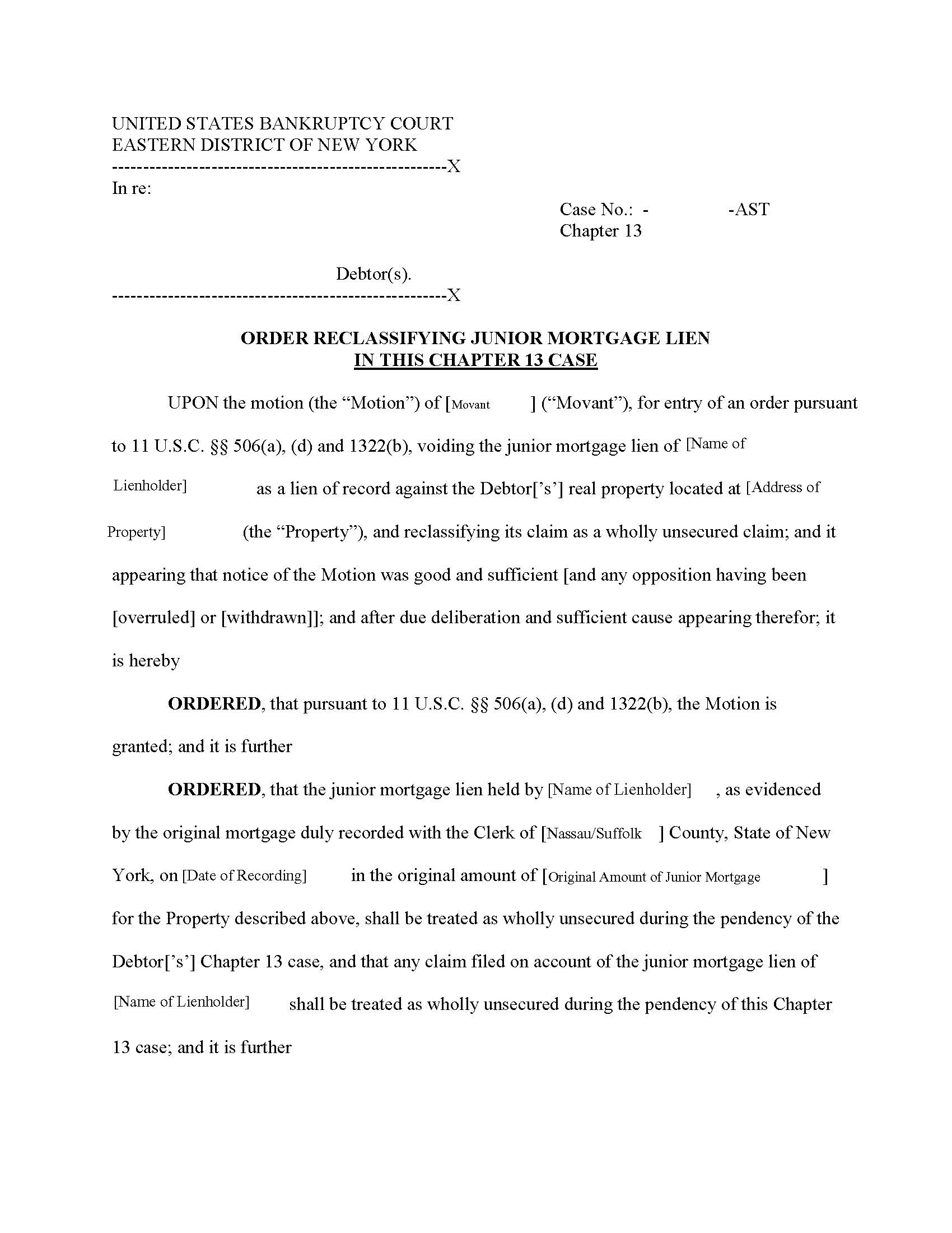 Order Reclassifying Junior Mortgage Lien Chapter 13 (Chief Judge Trust) {NYEB ORJMLCh13-AST} | Pdf Fpdf Docx | New York