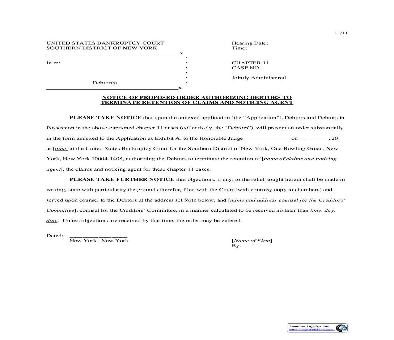Notice Of Proposed Order Authorizing Debtors to Terminate Retention Of Claims And Noticing Agent | Pdf Fpdf Doc Docx | New York