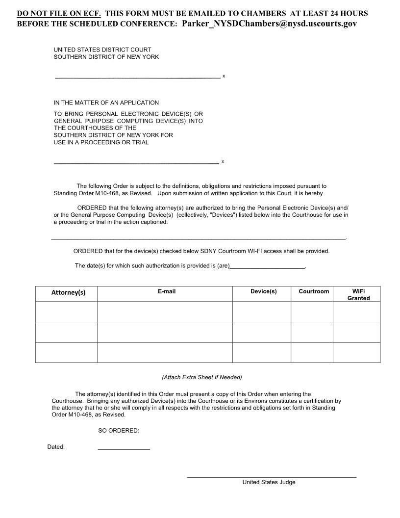 Application To Bring Electronic Devices For Use In Trial (Judge Parker) {SDNY AED-P} | Pdf Fpdf Docx | New York