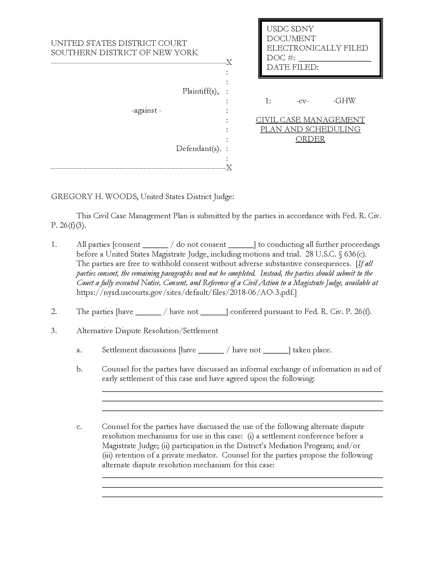 Civil Case Management Plan And Scheduling Order (Judge Woods) {SDNY CCMPSOGHW} | Pdf Fpdf Docx | New York