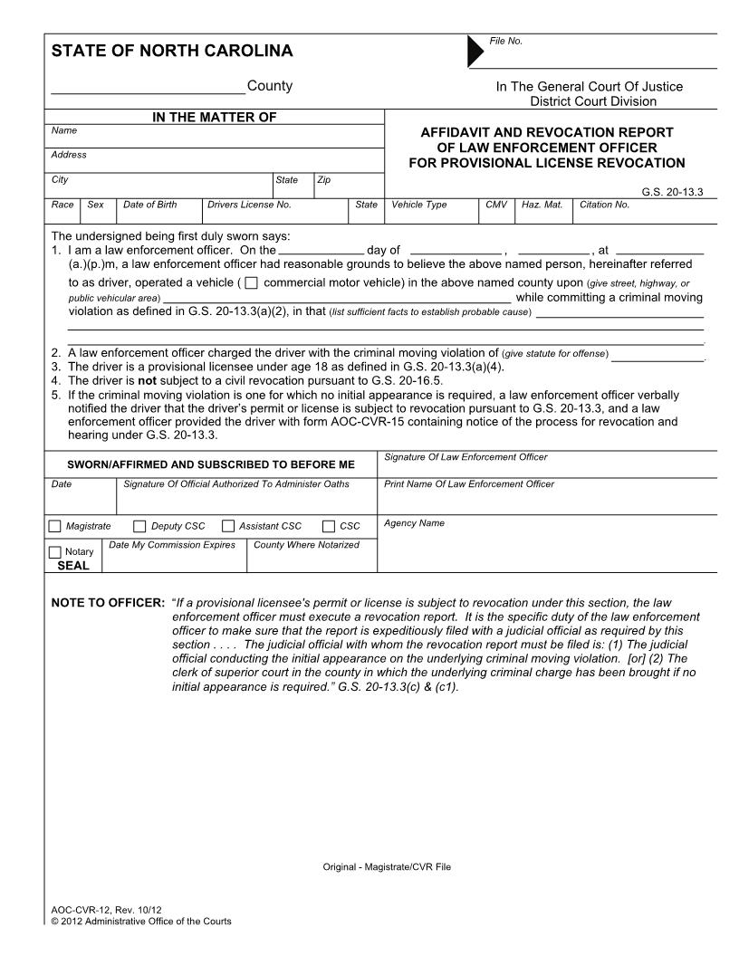 Affidavit And Revocation Report Of Law Enforcement Officer For Provisional License Revocation {CVR-12} | Pdf Fpdf Docx | North Carolina